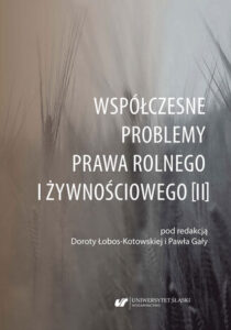 Książka pt. Współczesne problemy prawa rolnego i żywnościowego 2.